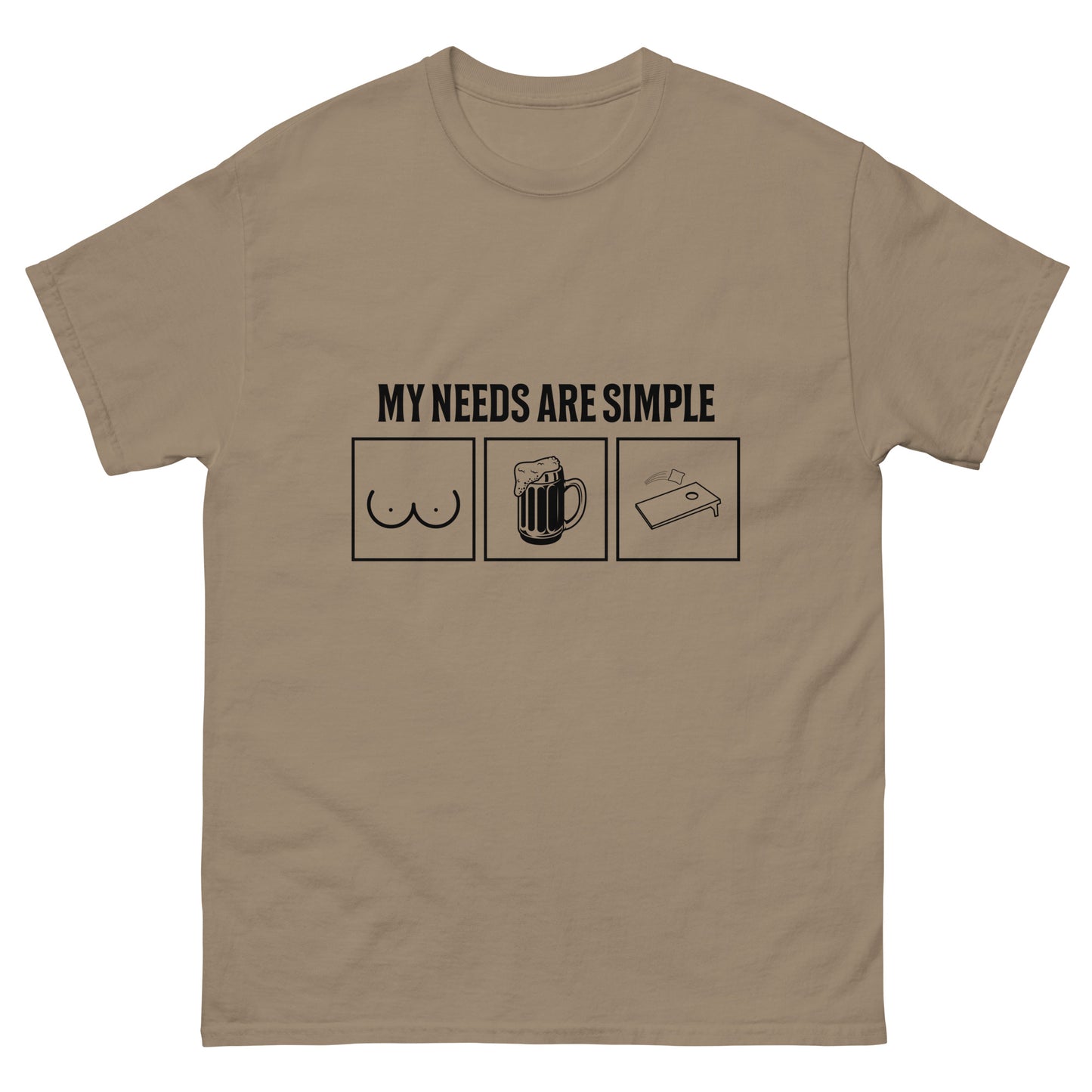 Needs are Simple T-Shirt