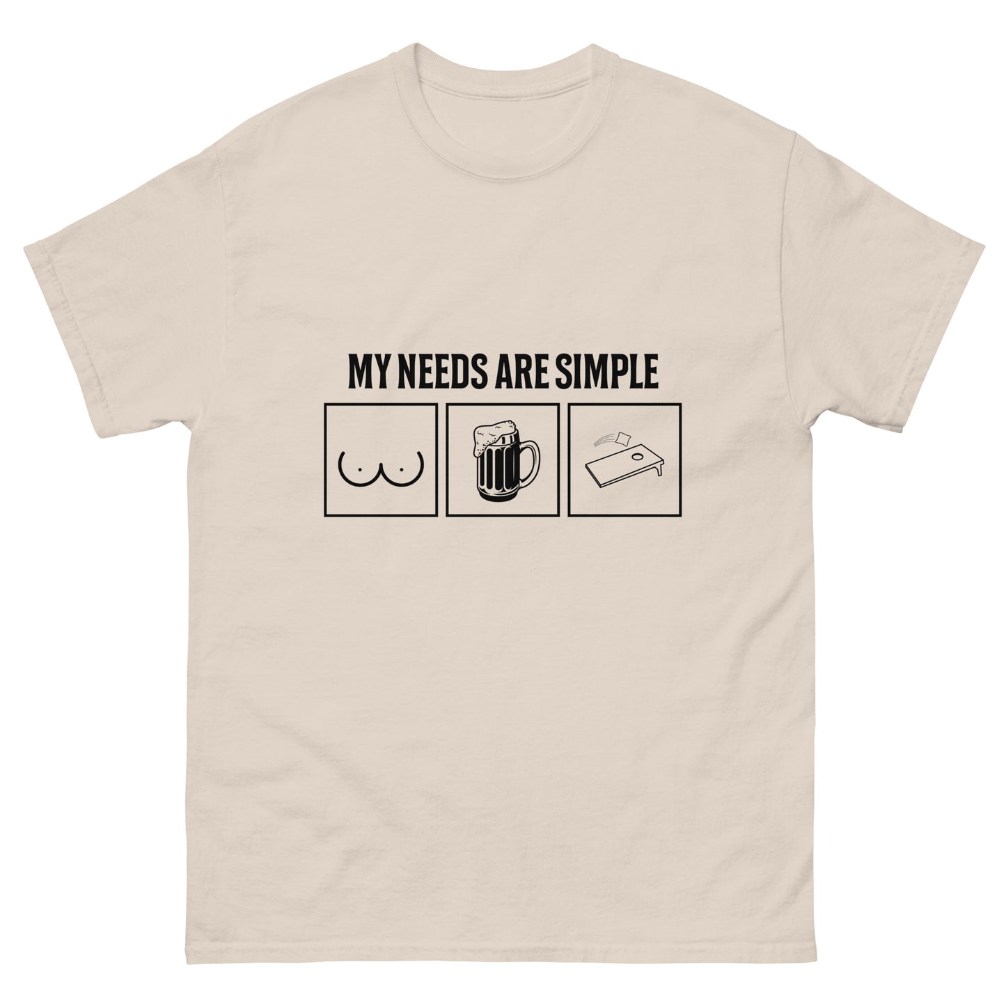 Needs are Simple T-Shirt