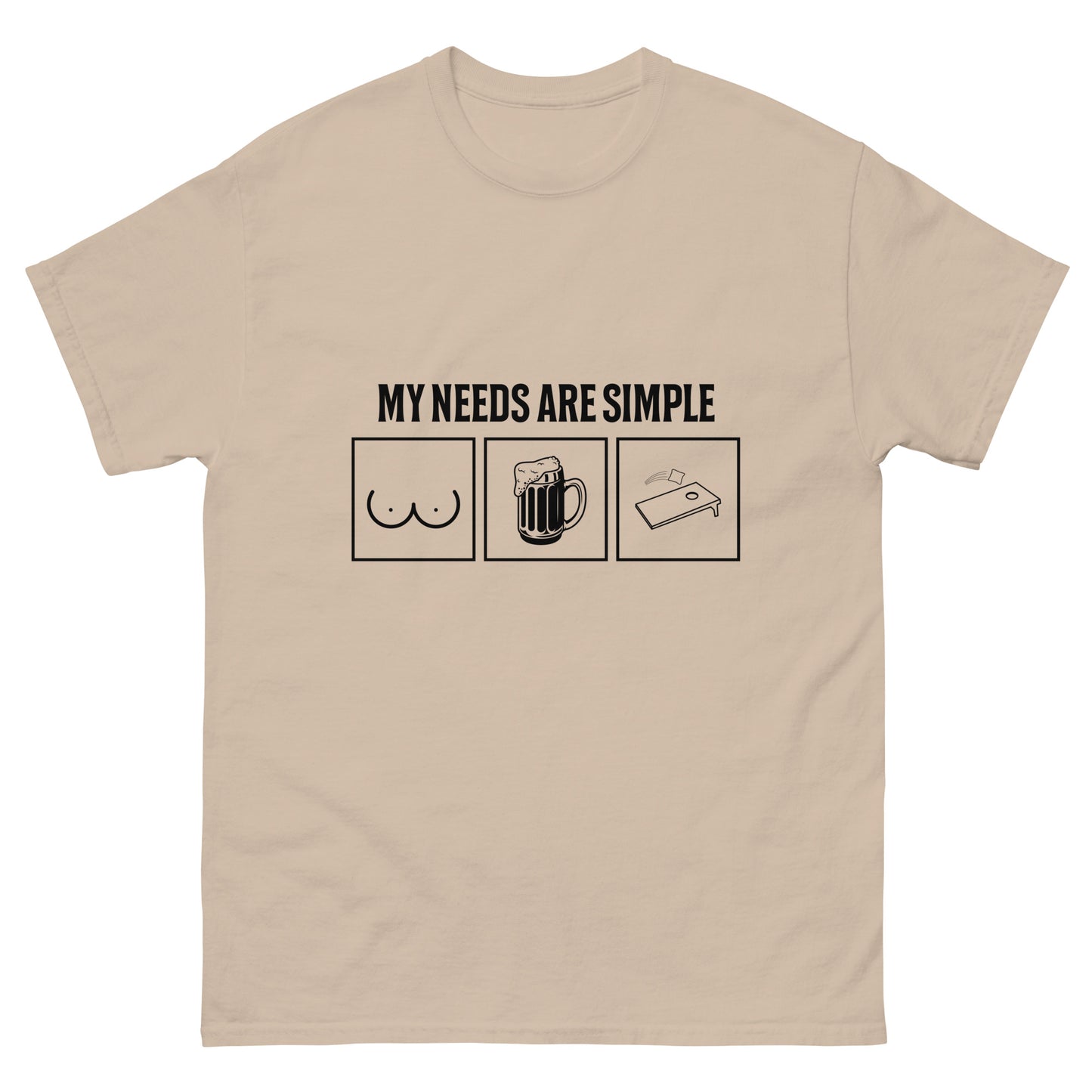 Needs are Simple T-Shirt