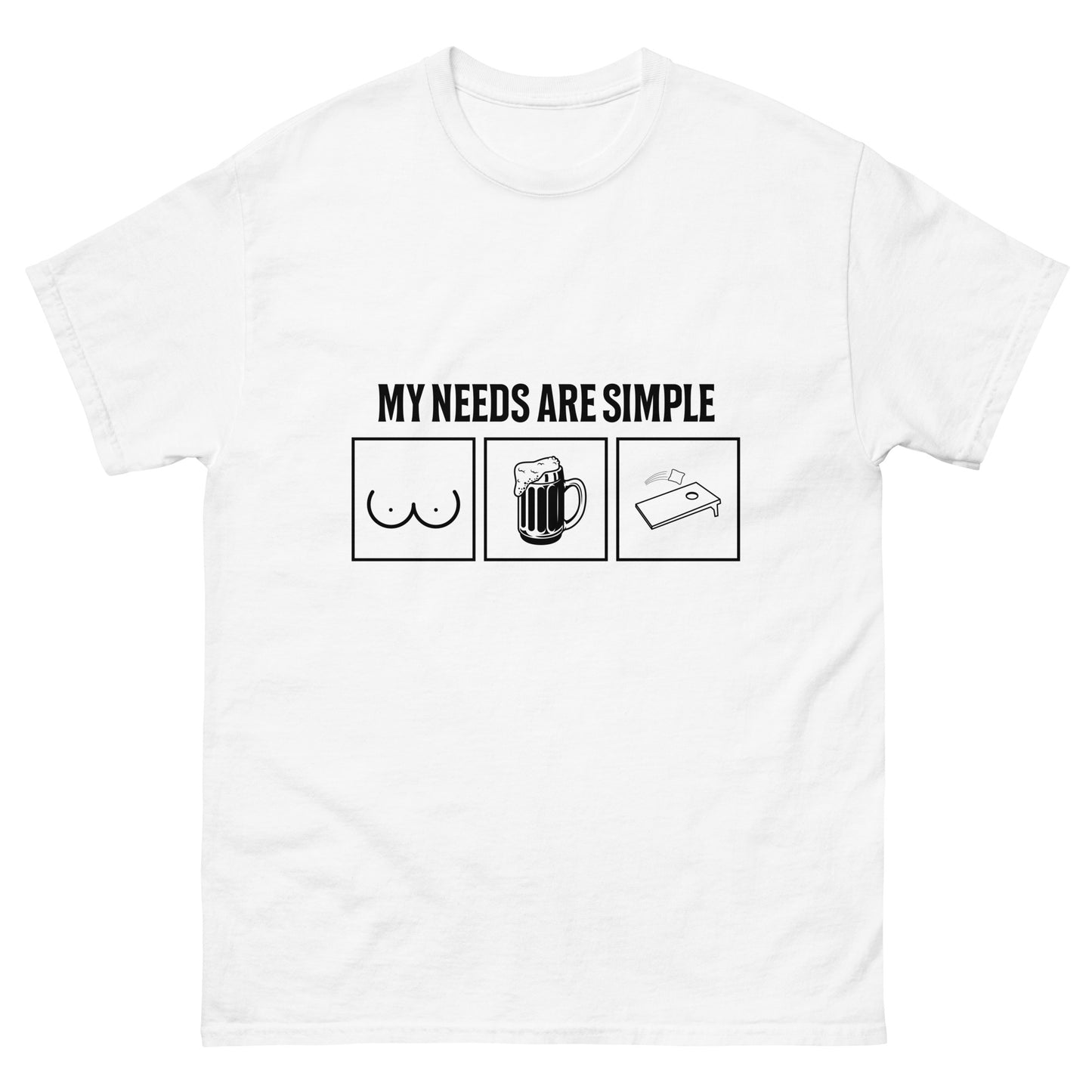 Needs are Simple T-Shirt