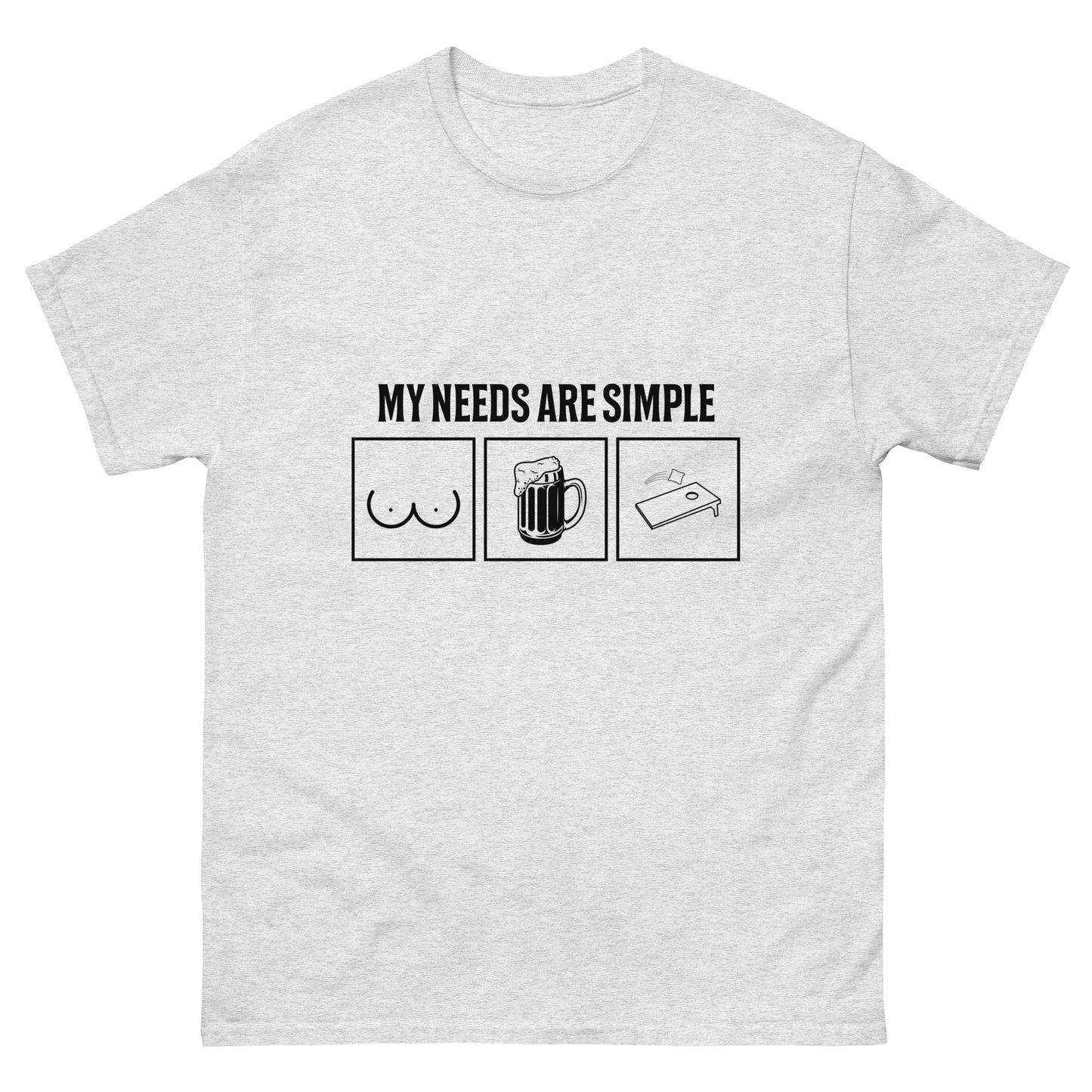 Needs are Simple T-Shirt